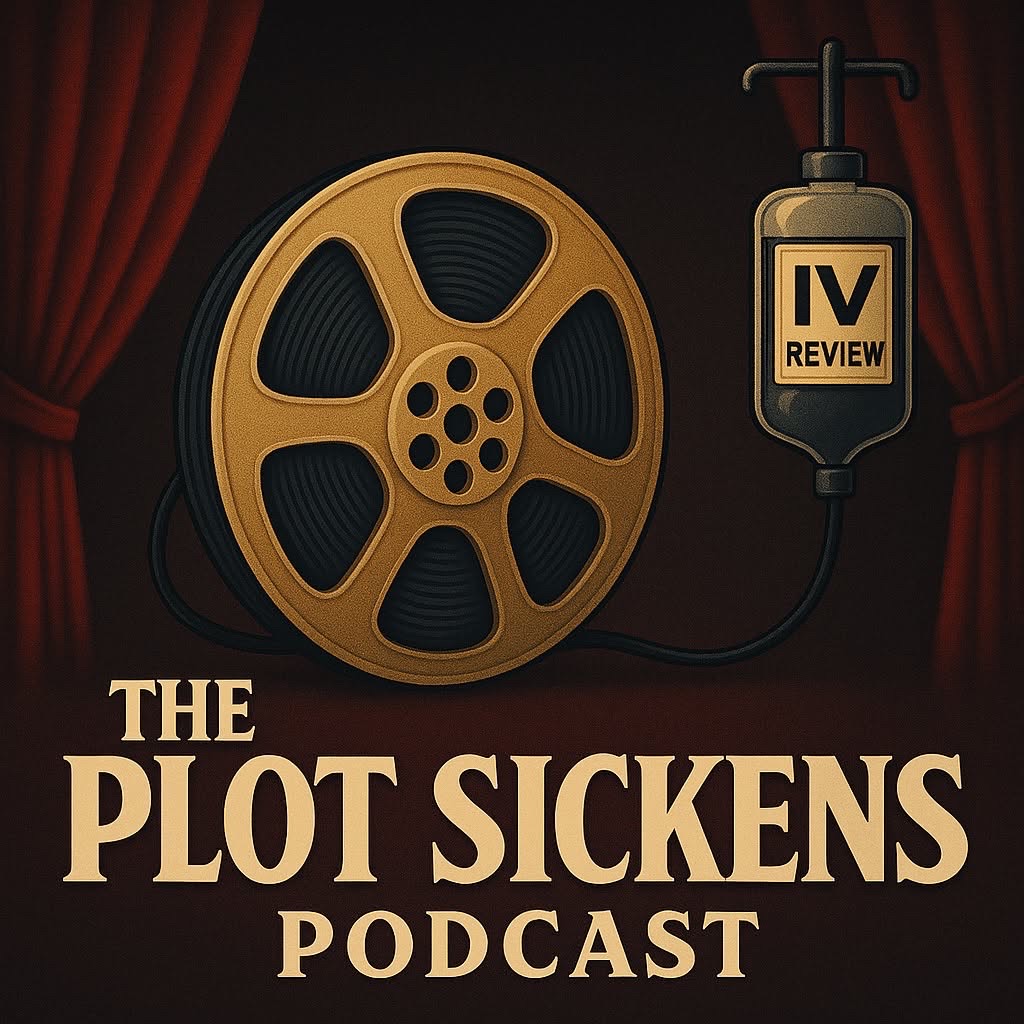 The Plot Sickens Podcast logo — film reel and IV drip